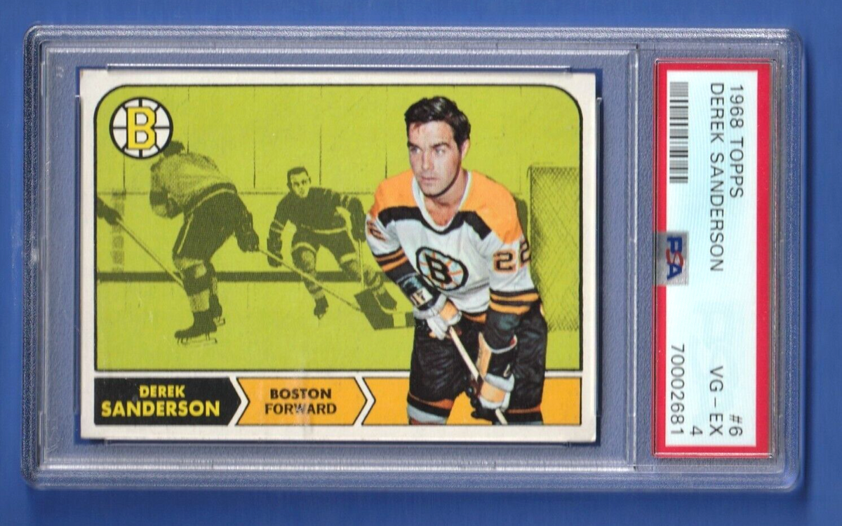 1968 Topps Hockey  -  Derek Sanderson  #6   -   PSA 4 VGEX    -    Boston Bruins