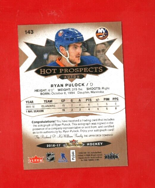 2016-17 Fleer Showcase #143  -  Ryan Pulock RC AUTO 120/499 - New York Islanders