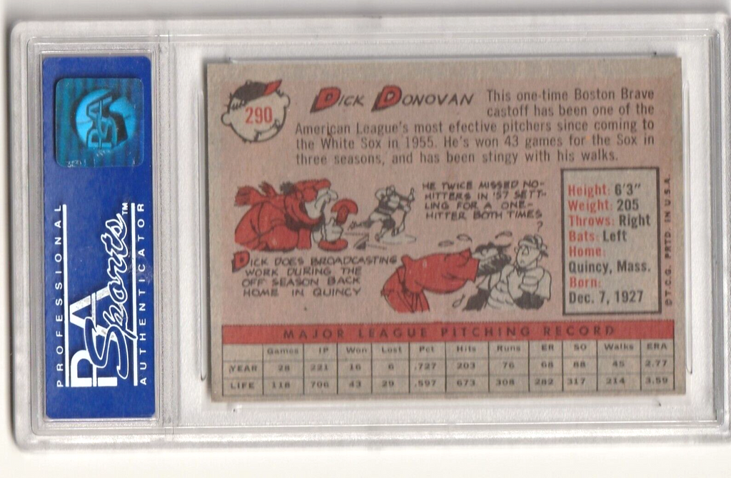 1958 Topps  - Dick Donovan  #290   -   Chicago White Sox    -    PSA  NM-MT  8