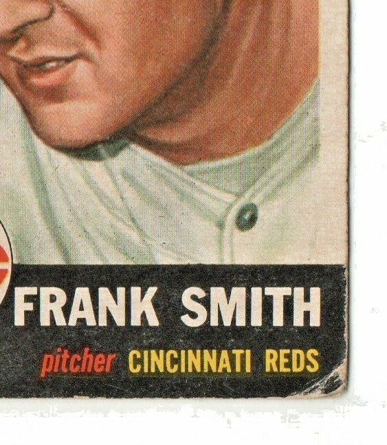  1953 Topps Set Break # 116 Frank Smith - Cincinnati Reds Pitcher