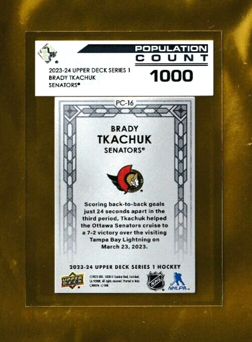 2023-24 Upper Deck Series 1  -  #PC-16    Brady Tkachuk  - Population Count 1000