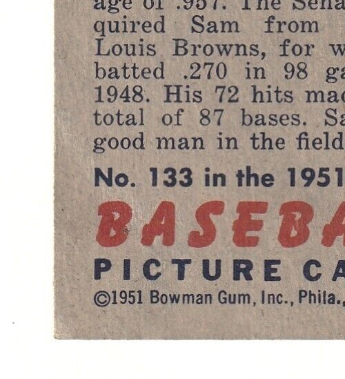 1951 Bowman  -  Sam Dente   -  Washington Senators  #133   EX-NRMT