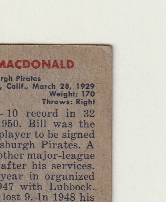 1951 Bowman   -  BILL MacDONALD   -  Pittsburgh Pirates  Rookie  #239  G-VG