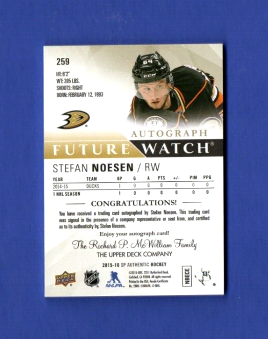 2015-16 SP Authentic  Stefan Noesen  RC Rookie  AUTO 013/100 Upper Deck RC #250
