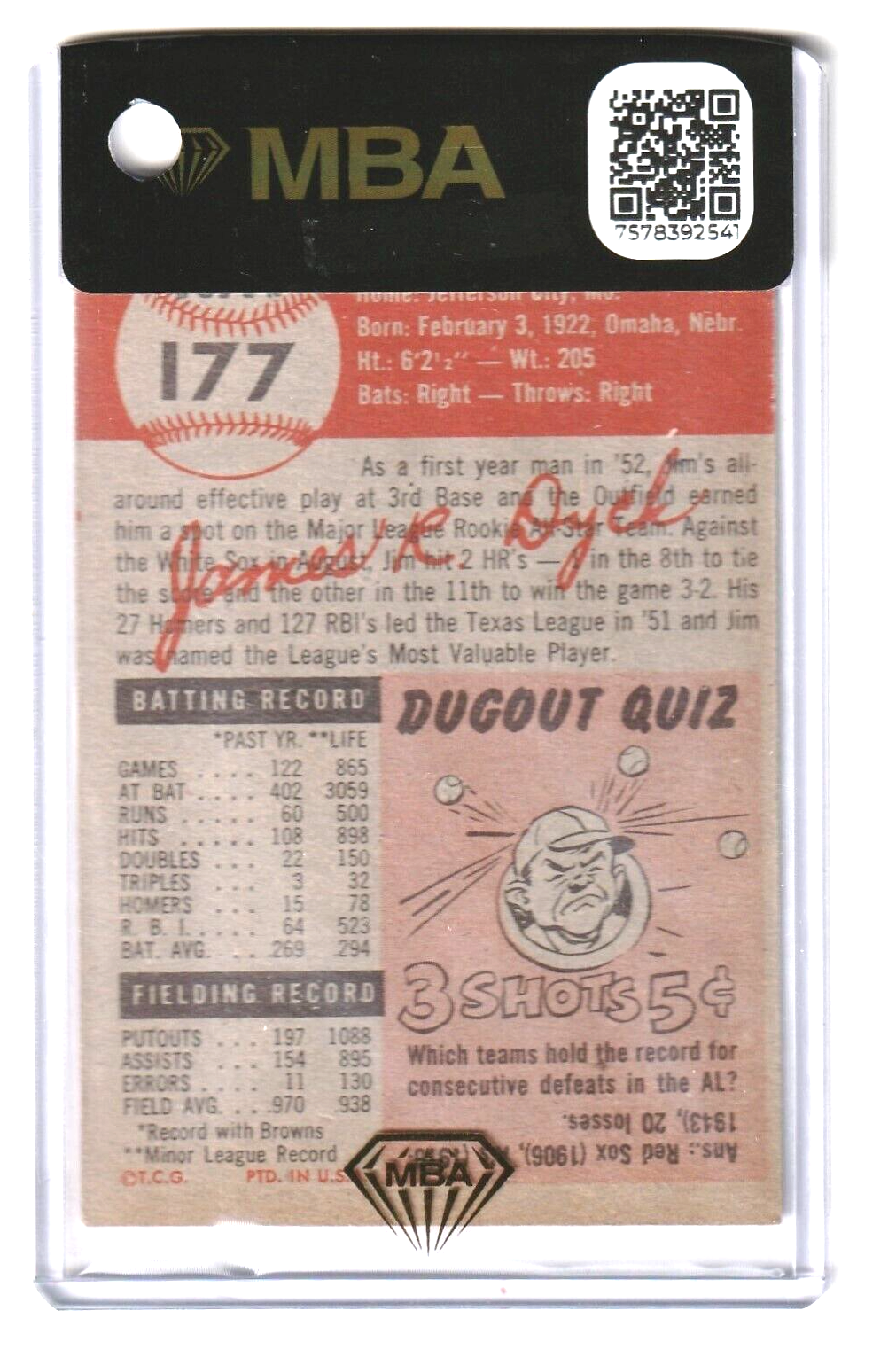 1953 Topps  -    Jim Dyck  #177    -    MBA AUTHENTIC     -     St. Louis Browns