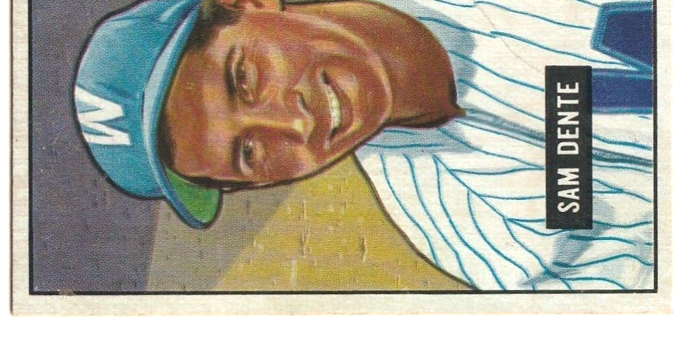 1951 Bowman  -  Sam Dente   -  Washington Senators  #133   EX-NRMT