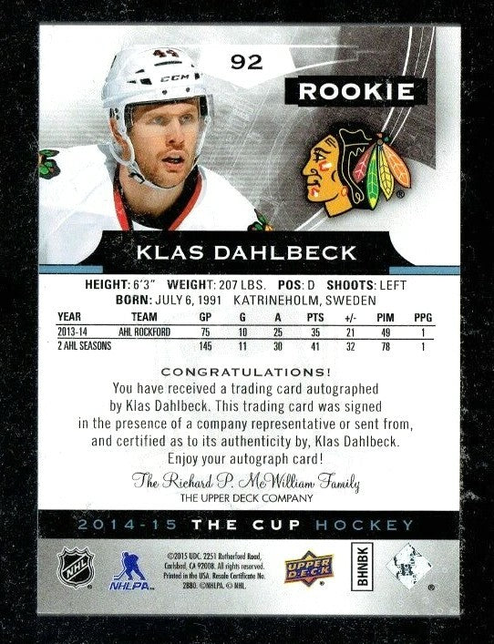 Klas Dahlbeck 2014-15 UD The Cup Rookie Autograph Signature 177/249  Chicago
