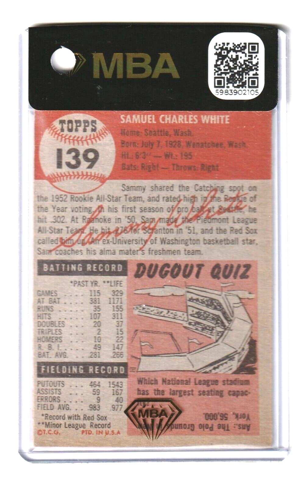 1953 Topps  -  Sammy White  -  SHORT PRINT #139 MBA AUTHENTIC  -  Boston Red Sox
