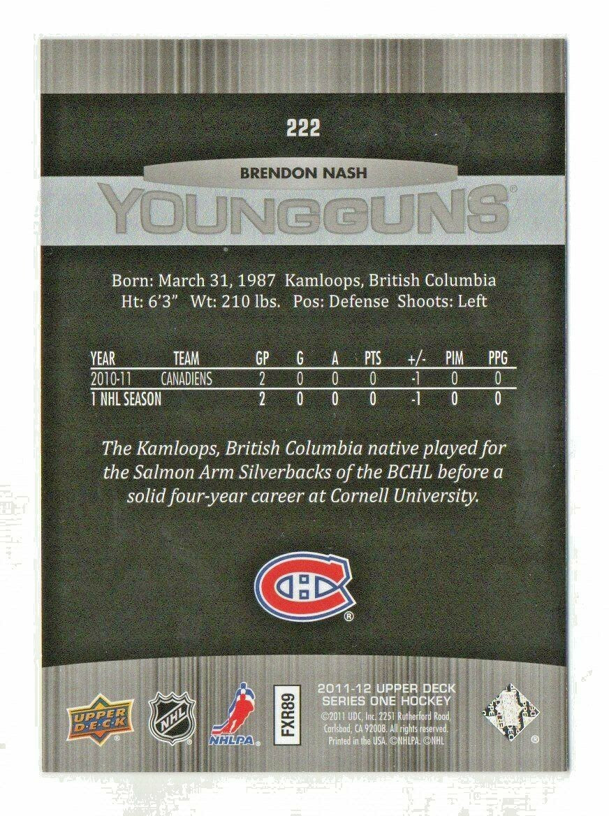2011-12 Upper Deck Series 1 - Young Guns #222 - Brendon Nash - YG - RC -Montreal