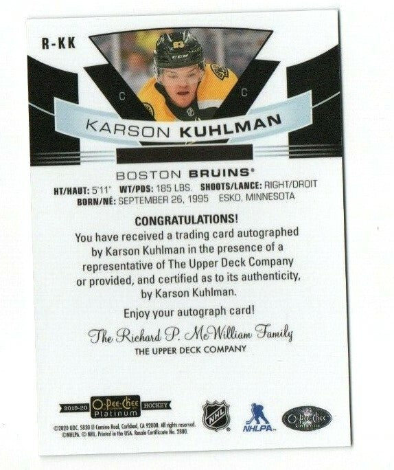 2019-20 O-Pee-Chee Platinum Rookie Autos  R-KK Karson Kuhlman  -  Boston Bruins
