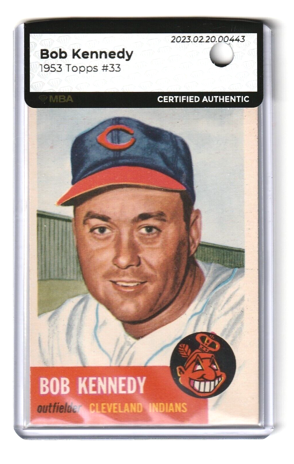 1953 Topps  -  Bob Kennedy  #33  -  MBA AUTHENTIC   -   Cleveland Indians