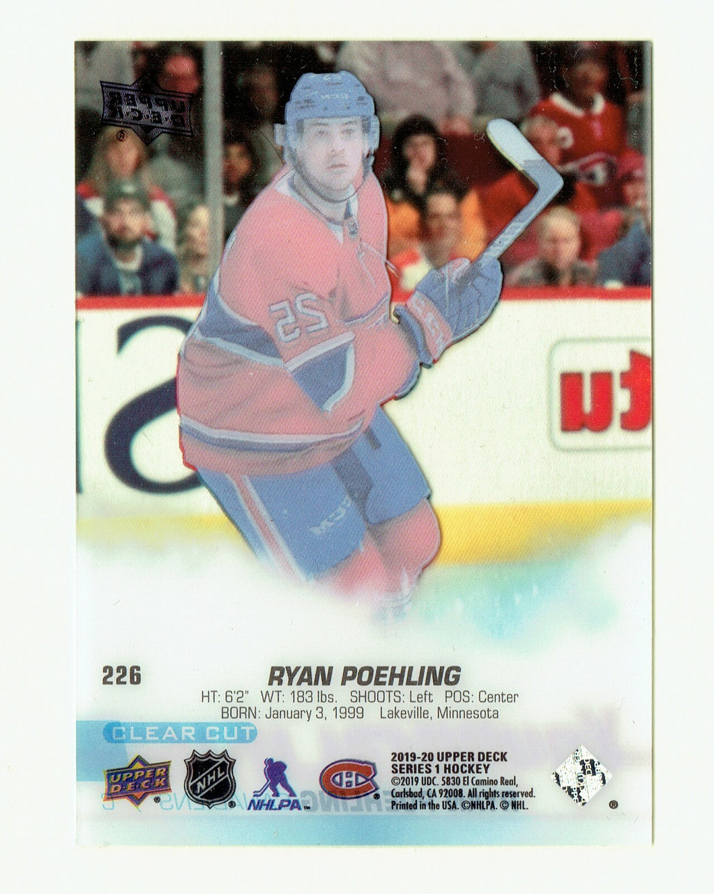 2019-20 RYAN POEHLING UPPER DECK YOUNG GUNS CLEAR CUT ROOKIE CARD #226 CANADIENS