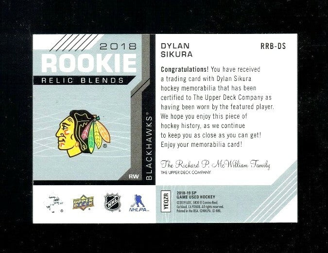 2018-19 Sp Game Used Rookie Relic Blends RRB-DS Dylan Sikura  -  Chicago 020/125