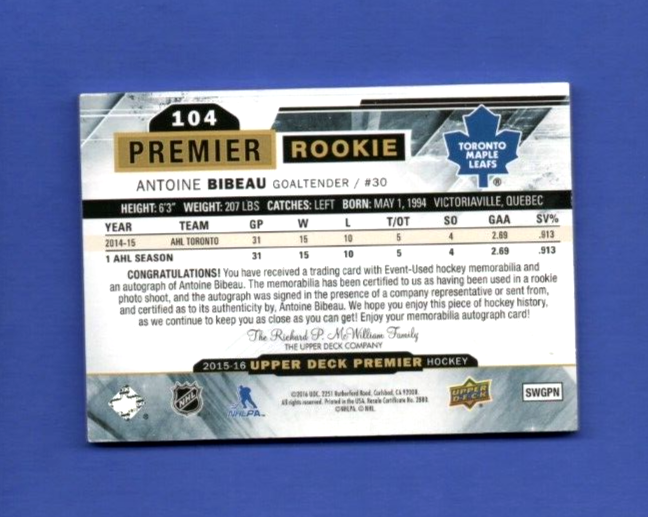 2015-16 Upper Deck Premier #104 Antoine Bibeau Auto 166/375 Toronto Maple Leafs