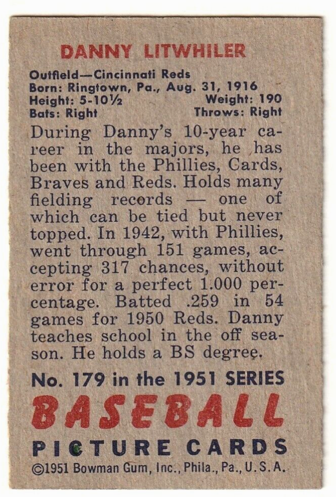 1951 Bowman  -  Danny Litwhiler -  Cincinnati Reds #179    EX-NRMT