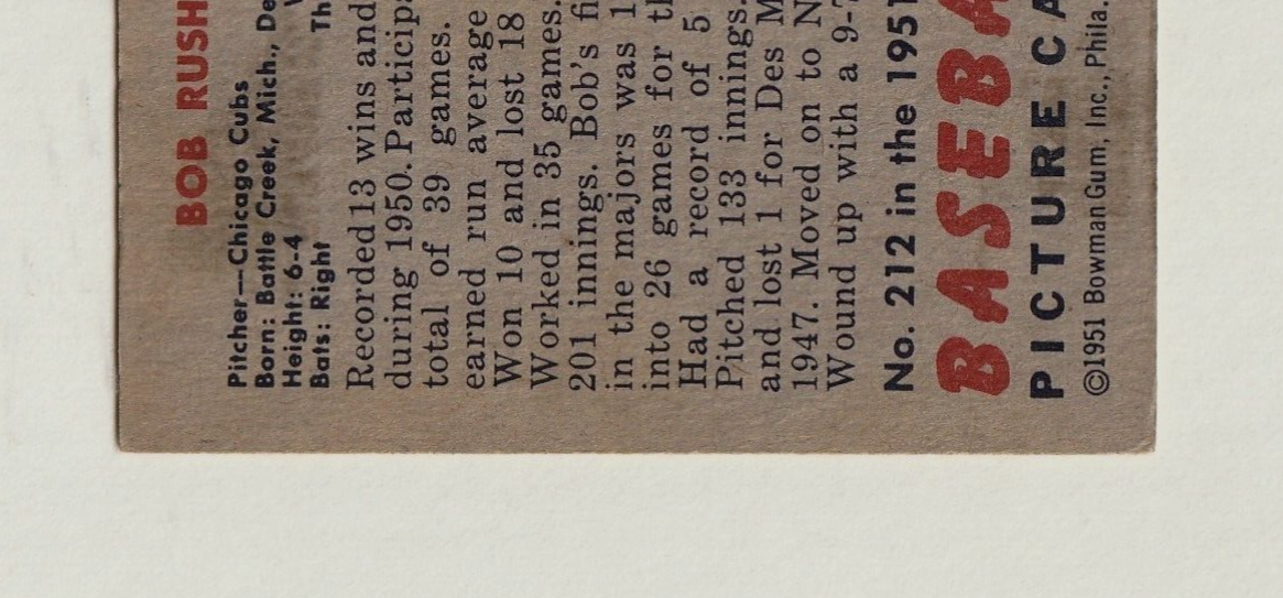 1951 Bowman #212:   -  BOB RUSH     "Chicago Cubs" ~  VG-EX