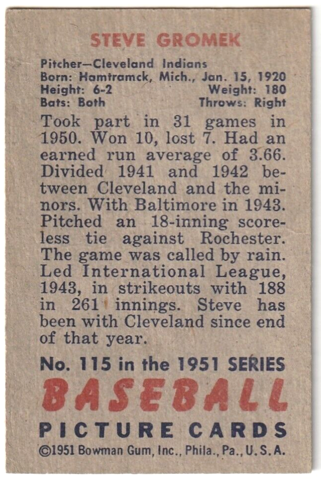 1951 Bowman  -  Steve Gromek -  Cleveland Indians  #115   EX-NRMT