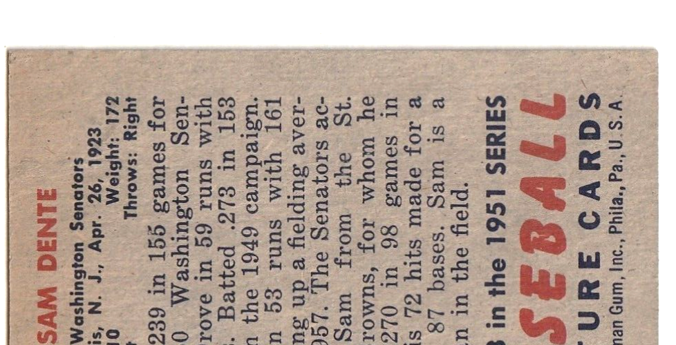 1951 Bowman  -  Sam Dente   -  Washington Senators  #133   EX-NRMT
