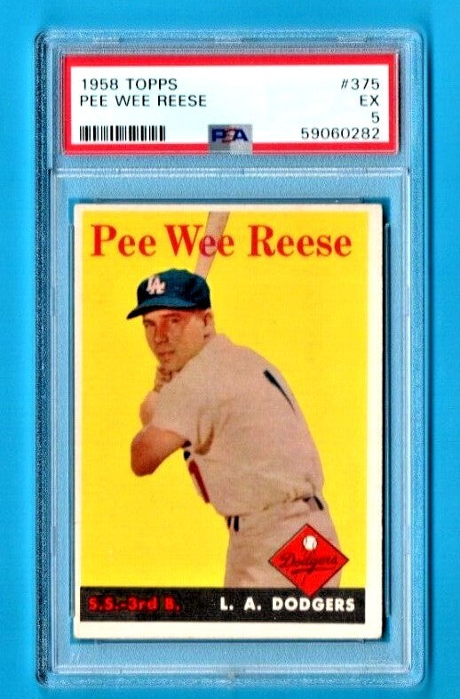 1958 Topps  - Pee Wee Reese   -  #375, PSA EX 5  Los Angeles Dodgers  - HOF