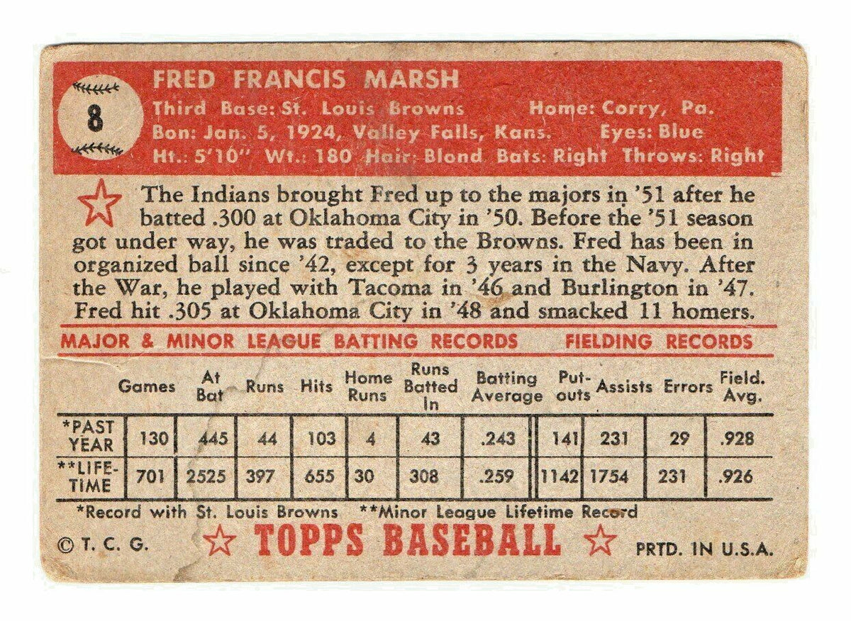 1952 TOPPS # 8 FRED FRANCIS MARSH - ST. LOUIS BROWNS  - ROOKIE CARD
