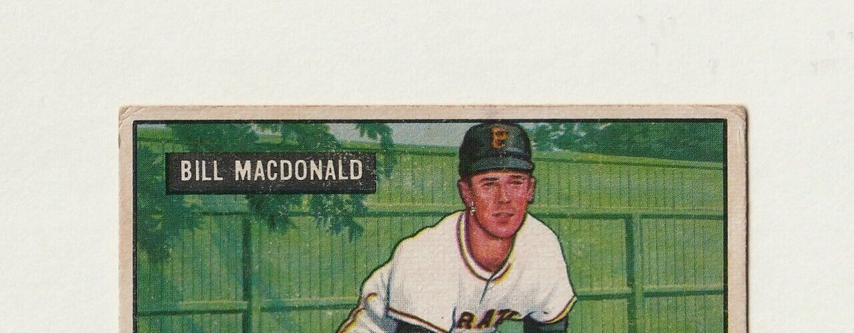 1951 Bowman   -  BILL MacDONALD   -  Pittsburgh Pirates  Rookie  #239  G-VG