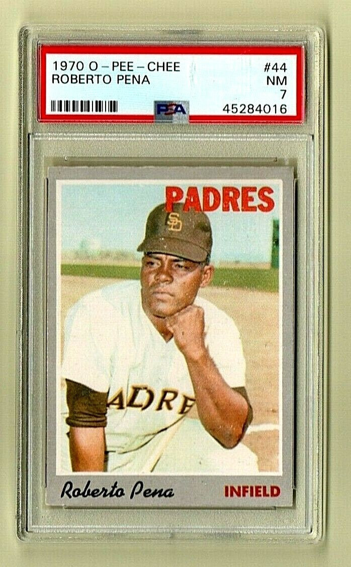 1970 ROBERTO PENA - OPC - #44 - O PEE CHEE - SAN DIEGO PADRES - PSA 7 NM