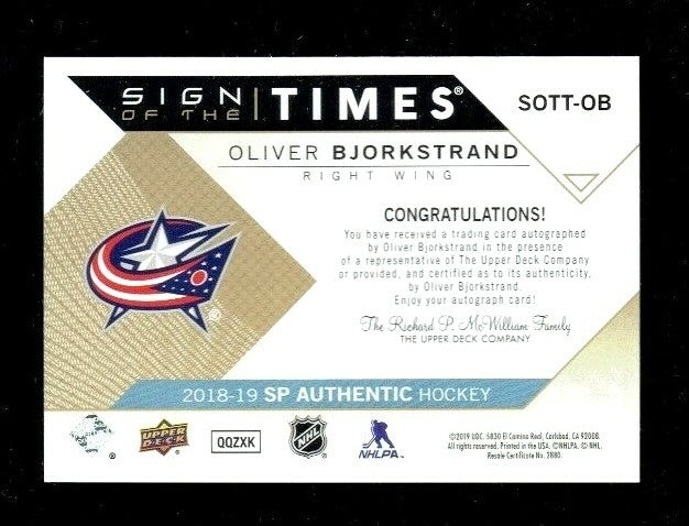 2018/19 SP AUTHENTIC SIGN OF THE TIMES OLIVER BJORKSTRAND Columbus Blue Jackets