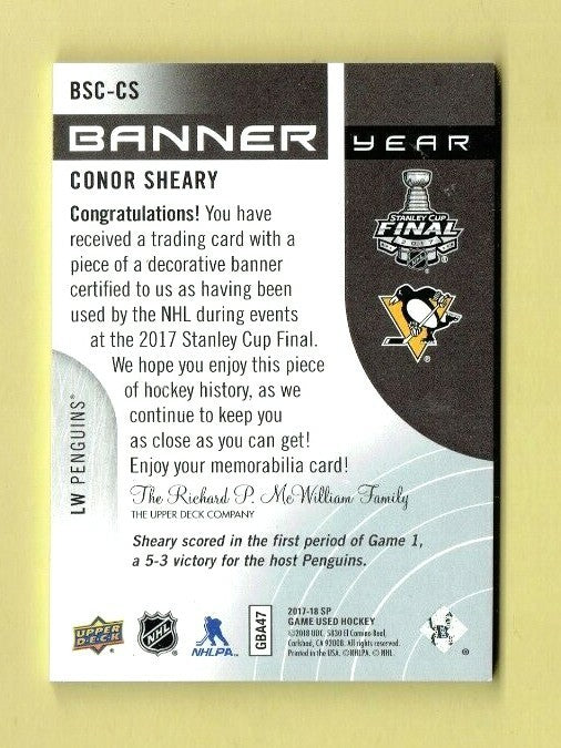 2017-18 SP Game Used Banner Year Stanley Cup Final Conor Sheary BSC-CS Pittsburg