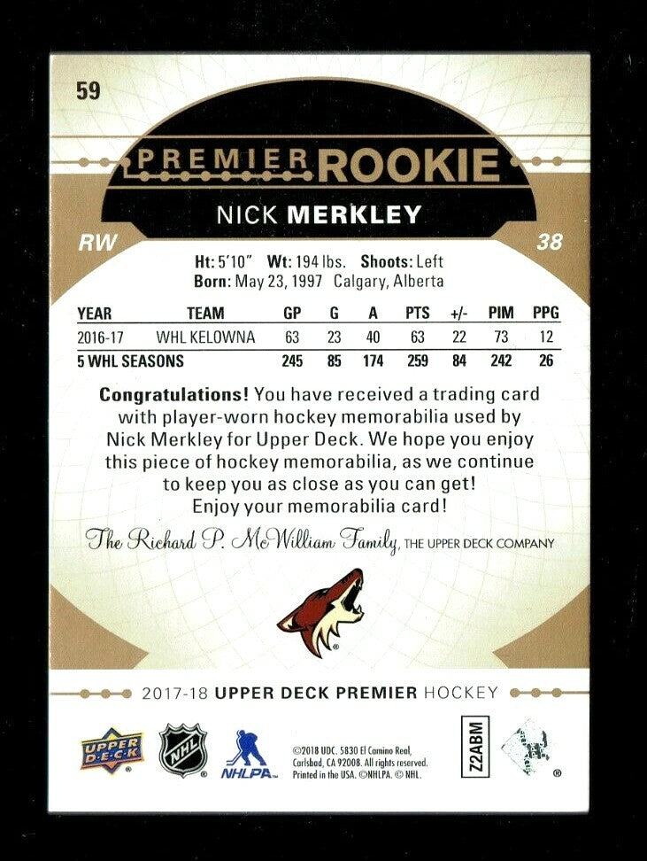 2017-18 Upper Deck Premier Rookie Patch 59 Nick Merkley 31/36 Arizona Coyotes