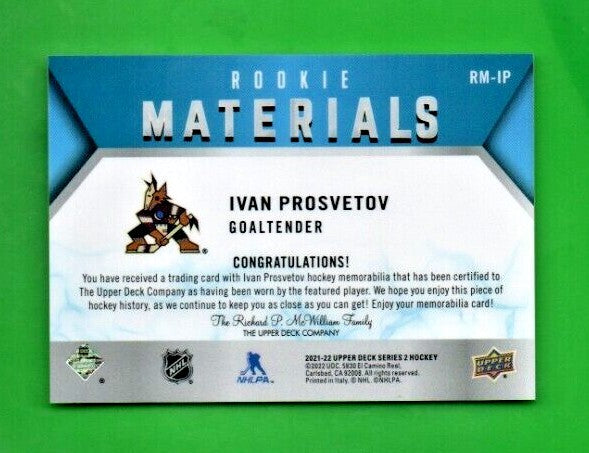 Ivan Prosvetov 2021-22 Upper Deck Series 2 Rookie Materials WHITE  Jersey RM-IP