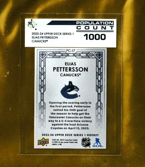 2023-24 Upper Deck Series 1   #PC-17   Elias Pettersson  - Population Count 1000