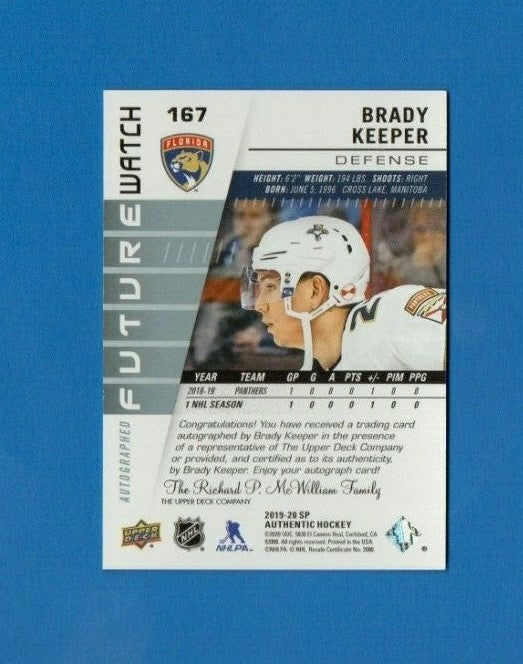 2019-20 SP AUTHENTIC BRADY KEEPER FUTURE WATCH AUTO  886/999 Florida Panthers