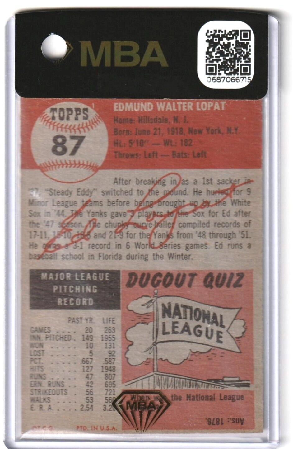 1953 Topps  -  Ed Lopat  -  SHORT PRINT #87 - MBA AUTHENTIC  -  New York Yankees