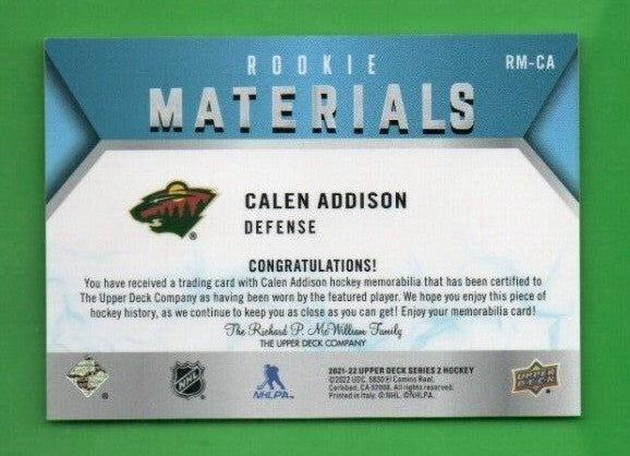 2021-22 UD Series 2 Calen Addison Rookie Materials RED #RM-CA  - Minnesota Wild