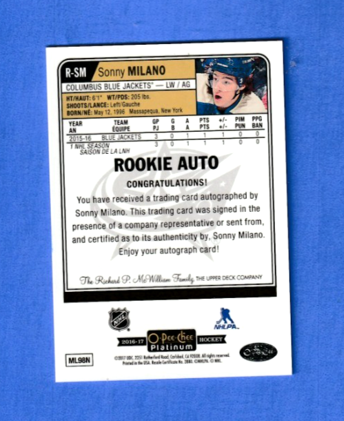 SONNY MILANO 2016/17 O-PEE-CHEE PLATINUM ROOKIE RAINBOW AUTOGRAPH AUTO  Columbus