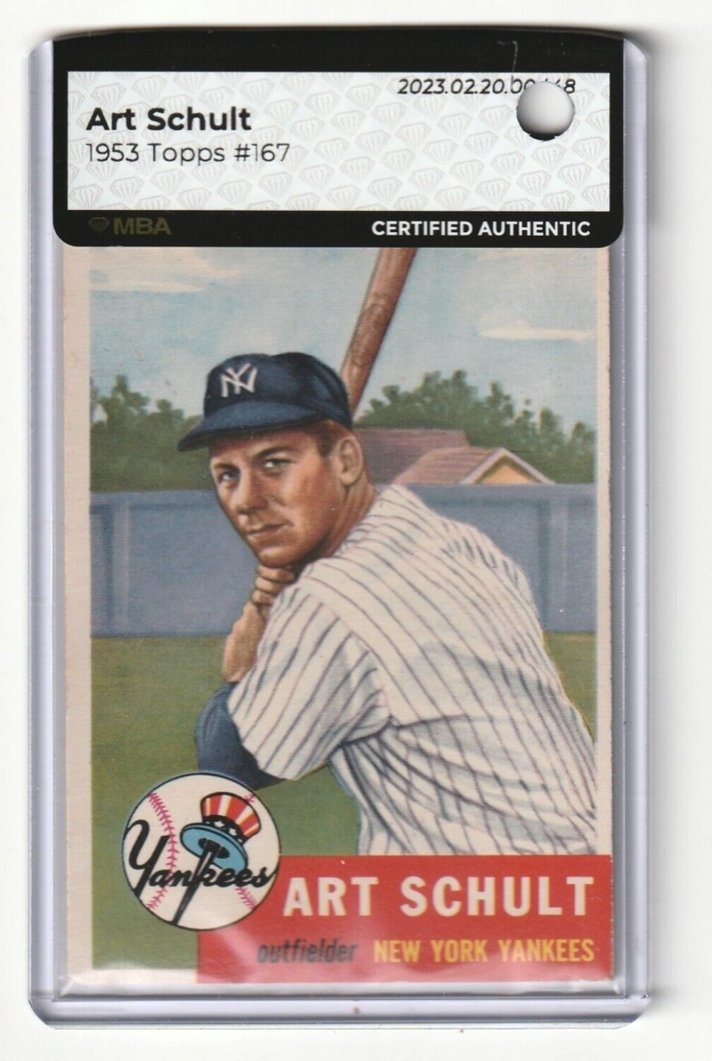 1953 Topps    -    Art Schult  #167   -  MBA AUTHENTIC     -    New York Yankees
