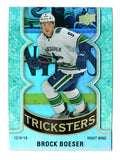 2019-20 UPPER DECK SERIES 2 HOCKEY BROCK BOESER T-21 TRICKSTERS INSERT CANUCKS