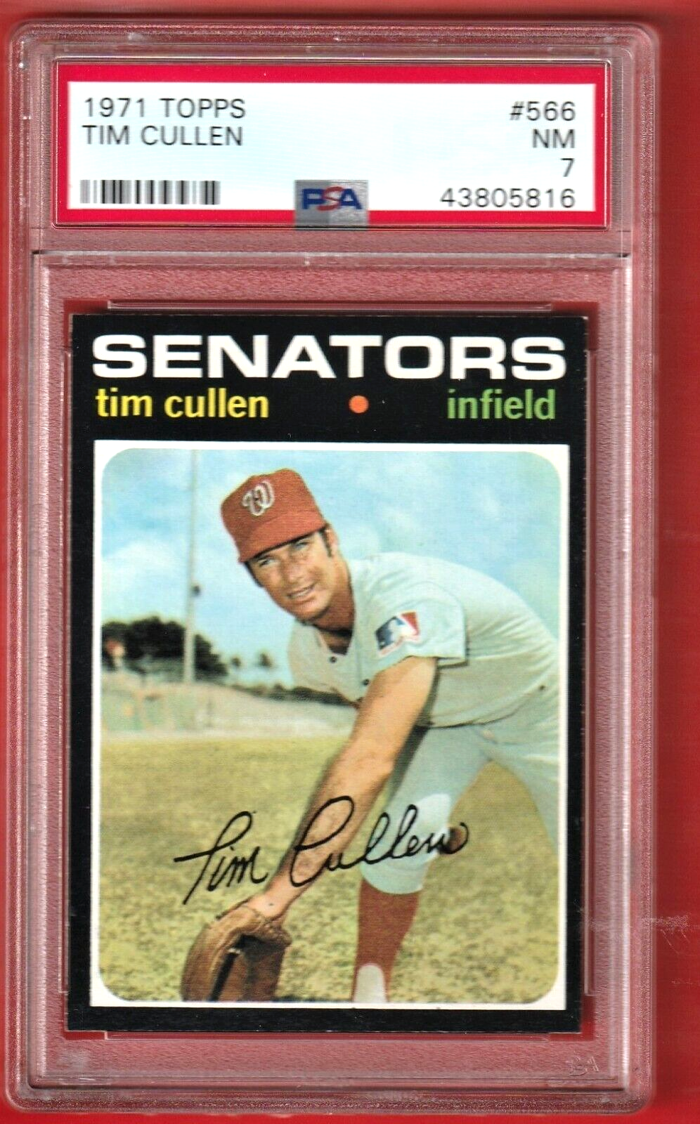 1971 Topps  #566   -    Tim Cullen     -   PSA 7  NM     -   Washington Senators