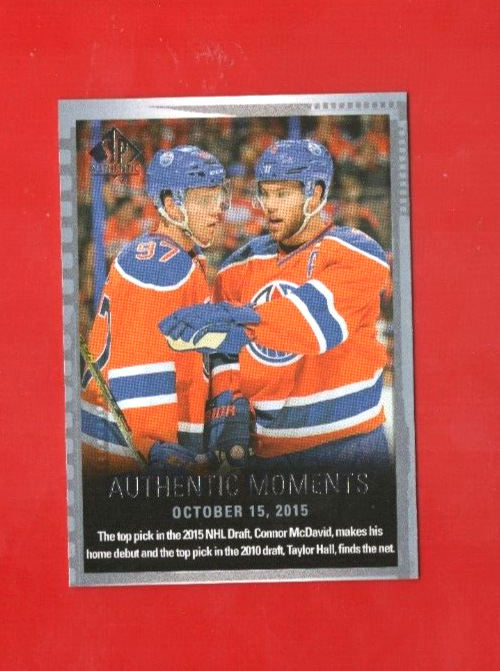 2015-16 Upper Deck SP Authentic Moments CONNOR McDAVID / TAYLOR HALL #160 Oilers