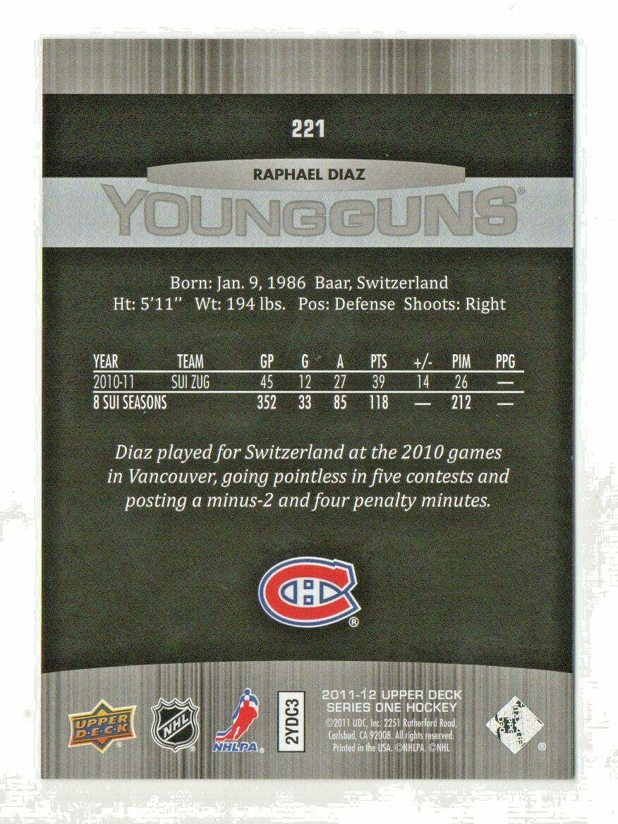  2011-12 Upper Deck Series 1 Young Guns #221 - Raphael Diaz - Montreal Canadiens