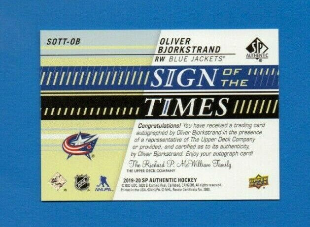 2019-20 SP AUTHENTIC  OLIVER BJORKSTRAND  -  SIGN OF THE TIMES  -  AUTO #SOTT-OB