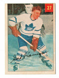 1954-55 PARKHURST #27 GORDIE HANNIGAN - Toronto Maple Leafs --  EX-EX+