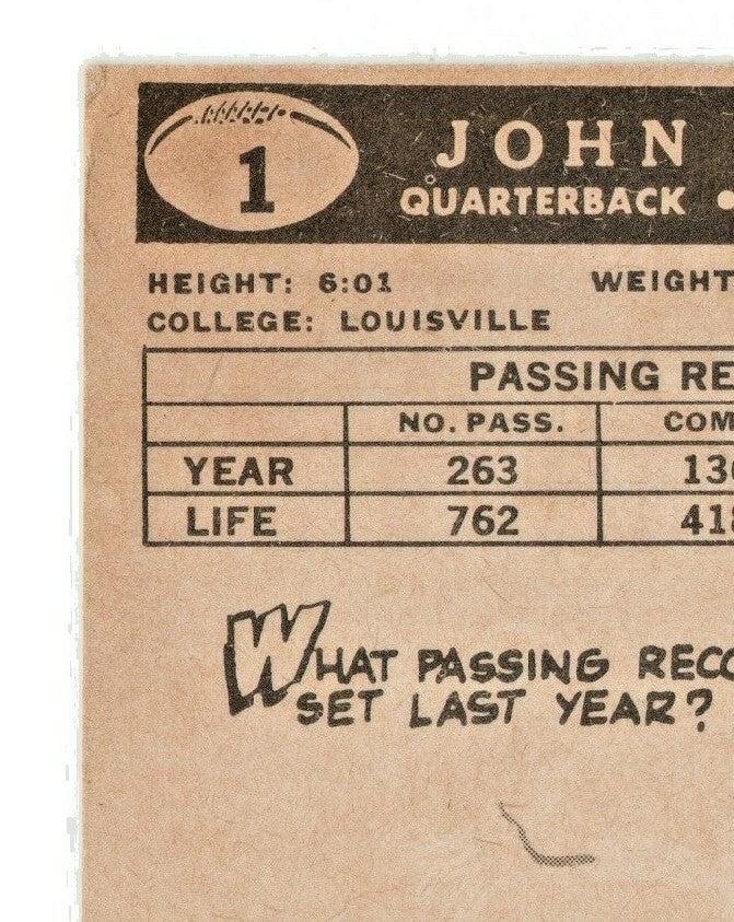 1959 TOPPS FOOTBALL    JOHNNY UNITAS   CARD # 1 VG-EX  -  Baltimore Colts Legend