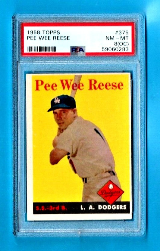 1958 Topps  - Pee Wee Reese   #375, PSA NM-MT 8(OC)  Los Angeles Dodgers  - HOF
