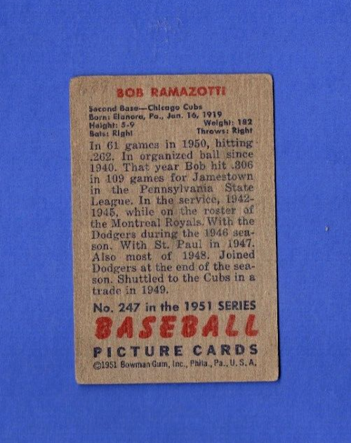 1951 Bowman  -  Bob Ramazzotti  -  RC Rookie  -  Chicago Cubs #247