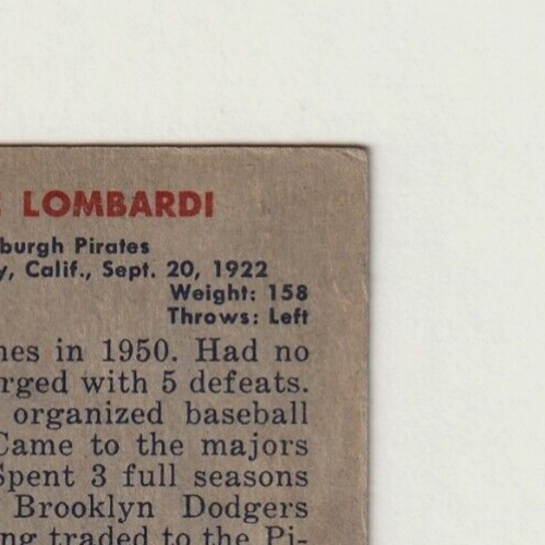 1951 Bowman #204   -   Vic Lombardi  -  Rookie  -  Pittsburgh Pirates
