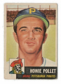 1953 Topps #83 Howie Pollet - Pittsburgh Pirates - pitcher -- GOOD