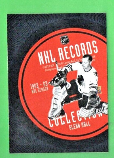 2021-22 UPPER DECK EXTENDED SERIES NHL RECORDS COLLECTION GLENN HALL