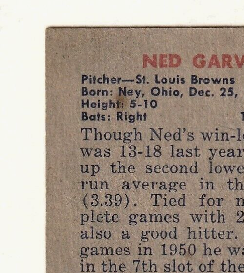 1951 Bowman  -  Ned Garver   -  St. Louis Browns #172   VG-EX