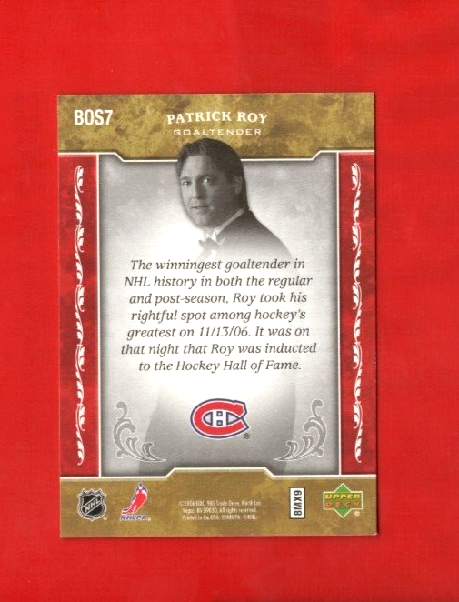 2006-07 Upper Deck Biography of a Season #BOS7  Patrick Roy - Montreal Canadiens